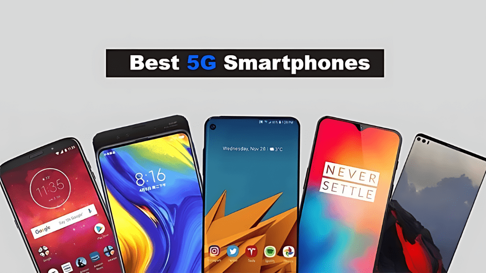 Best 5G Mobile Phones of 2024